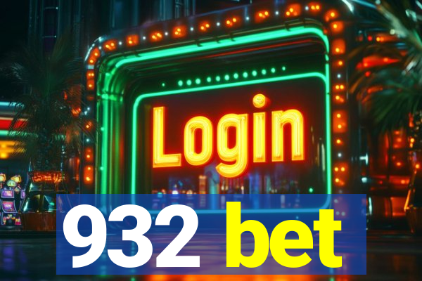 932 bet